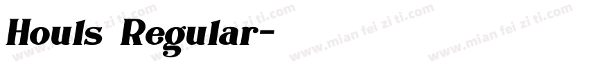Houls Regular字体转换